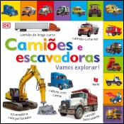 Camiões e Escavadoras - Vamos Explorar!