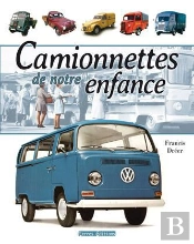 Camionnettes De Notre Enfance
