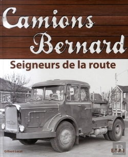 Bertrand.pt - Camions Bernard, Seigneurs De La Route