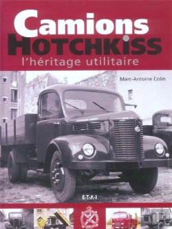 Bertrand.pt - Camions Hotchkiss, L'Heritage Utilitaire