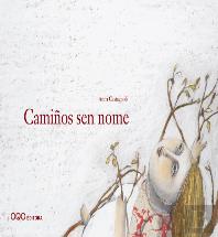 Camiûños Sen Nome