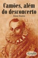 Camões, Além do Desconcerto