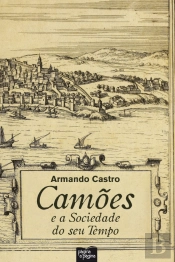 Camões e a Sociedade do seu Tempo