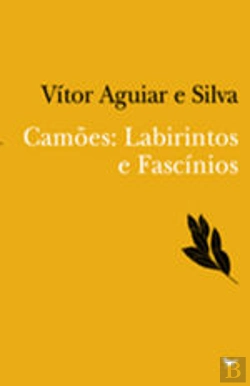 Bertrand.pt - Camões: Labirintos e Fascínios