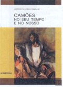 Bertrand.pt - Camões no seu Tempo e no Nosso