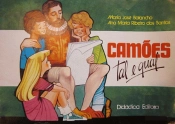 Camões Tal e Qual