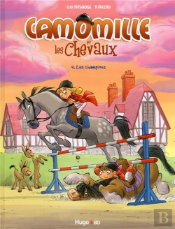 Bertrand.pt - Camomille Et Les Chevaux T04 Les Champions