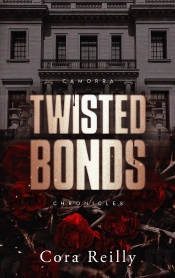 Camorra Chronicles Tome 4 : Twisted Bonds
