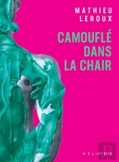 Camouflé Dans La Chair