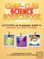 Camp And Club Science Sourcebook
