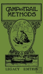 Camp And Trail Methods  Legacy Edition