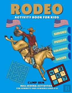 Bertrand.pt - Camp Ben Coloring Book | Western Rodeo Scenes Of Bull And Bronc Riding, Roping And Rodeo Clowns | For Kids 8-12