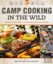 Camp Cooking In The Wild