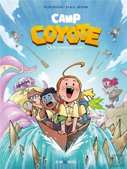 Bertrand.pt - Camp Coyote Tome 1 : Les Vacances De La Mort