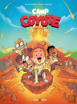 Bertrand.pt - Camp Coyote Tome 3 : Tout Fou, Le Camp !