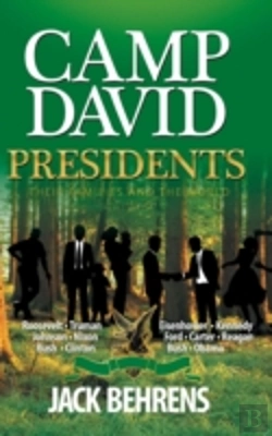 Bertrand.pt - Camp David Presidents: Their Families And The World