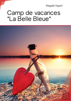 Bertrand.pt - Camp De Vacances *La Belle Bleue*