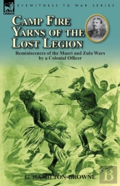 Camp Fire Yarns Of The Lost Legion