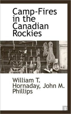 Bertrand.pt - Camp-Fires In The Canadian Rockies