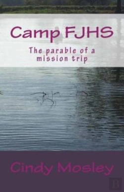 Bertrand.pt - Camp Fjhs: The Parable Of A Mission Trip