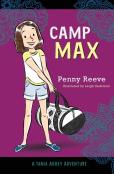 Camp Max: A Tania Abbey Adventure