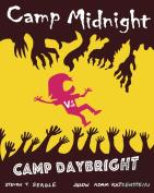 Camp Midnight Volume 2: Camp Midnight Vs. Camp Daybright