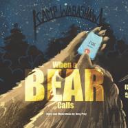 Camp Wabashaw When A Bear Calls