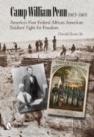 Camp William Penn: 1863-1865