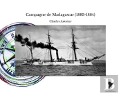 Campagne De Madagascar (1883-1884)