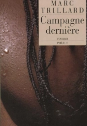 Campagne Derniere