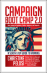 Campaign Boot Camp 2.0: Basic Training For Candidates, Staffers, Volunteers, And Nonprofits
