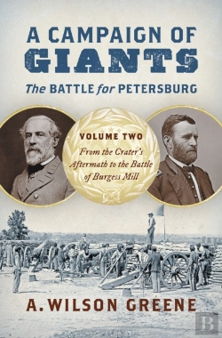 Bertrand.pt - Campaign Of Giants--The Battle For Petersburg