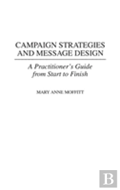 Campaign Strategies And Message Design