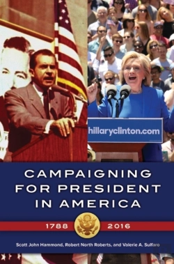 Bertrand.pt - Campaigning For President In America, 1788â€“2016