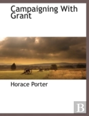 Campaigning With Grant