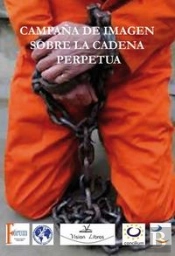 Campaña De Imagen Sobre La Cadena Perpetua