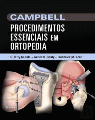 Campbell - Procedimentos Essenciais em Ortopedia