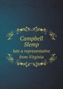 Campbell Slemp Late A Representative From Virginia