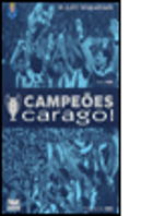 Campeões Carago!