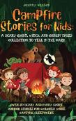 Campfire Stories For Kids