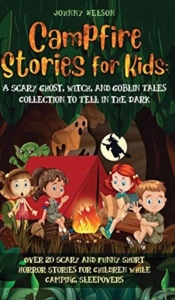 Campfire Stories For Kids