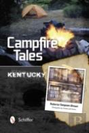 Campfire Tales Kentucky