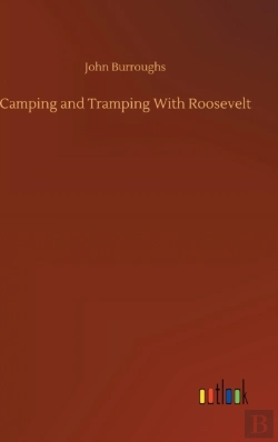 Bertrand.pt - Camping And Tramping With Roosevelt