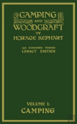 Bertrand.pt - Camping And Woodcraft Volume 1 - The Expanded 1916 Version (Legacy Edition)