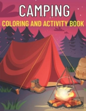 Camping Coloring And Activity Book