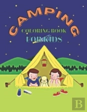 Camping Coloring Book For Kids