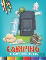 Camping Coloring Book For Kids