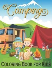 Camping Coloring Book For Kids