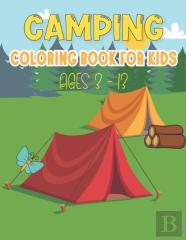 Camping Coloring Book For Kids