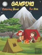 Camping Coloring Book For Kids